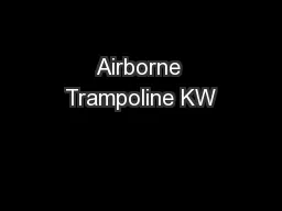 Airborne Trampoline KW