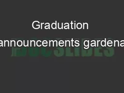 Graduation announcements gardena