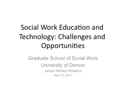 Social Work Education and Technology: Challenges and Opport