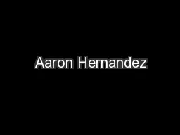Aaron Hernandez
