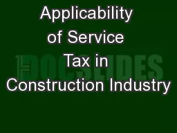 Applicability of Service Tax in Construction Industry