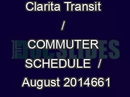 City of Santa Clarita Transit  /  COMMUTER SCHEDULE  /  August 2014661