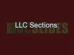 LLC Sections: