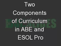 Developing Two Components of Curriculum in ABE and ESOL Pro