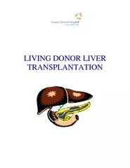 Living Donor Liver Transplantation Information. UHN.  Document revised