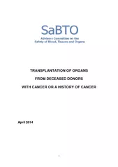 TRANSPLANTATION OF ORGANS FROM DECEASED DONORS WITH CANCER OR A HISTOR