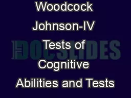 Woodcock Johnson-IV Tests of Cognitive Abilities and Tests