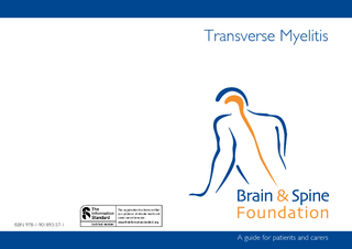 A guide for patients and carersTransverse MyelitisISBN 978-1-901893-57
