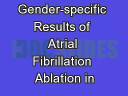 Gender-specific Results of Atrial Fibrillation Ablation in