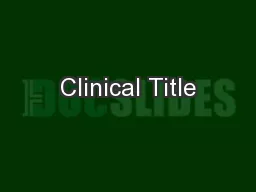 Clinical Title