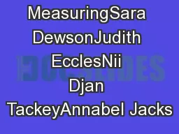 Guide to MeasuringSara DewsonJudith EcclesNii Djan TackeyAnnabel Jacks
