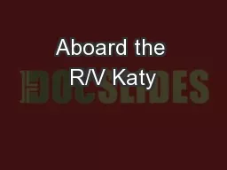 Aboard the R/V Katy