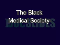 The Black Medical Society-