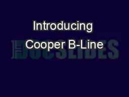 Introducing Cooper B-Line