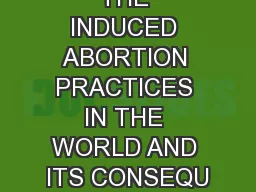 THE INDUCED ABORTION PRACTICES IN THE WORLD AND ITS CONSEQU
