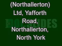 Langtons (Northallerton) Ltd, Yafforth Road, Northallerton, North York