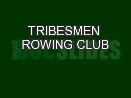 TRIBESMEN ROWING CLUB
