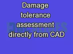 Damage tolerance assessment directly from CAD