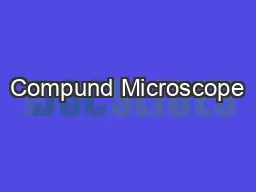 Compund Microscope
