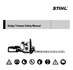 Hedge Trimmer Safety ManualEnglishHave your STIHL dealer show you how