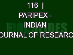 116  | PARIPEX - INDIAN JOURNAL OF RESEARCH