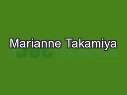 Marianne Takamiya