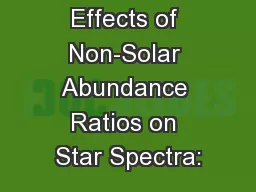 Effects of Non-Solar Abundance Ratios on Star Spectra: