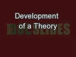 Development of a Theory