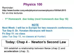 Today: Chap 4 -  Newton’s Second Law