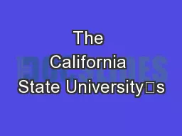 The California State University’s