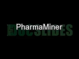 PharmaMiner