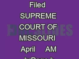 Electronically Filed  SUPREME COURT OF MISSOURI  April     AM brPage b