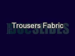 Trousers Fabric