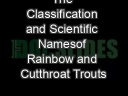 The Classification and Scientific Namesof Rainbow and Cutthroat Trouts