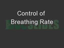 Control of Breathing Rate