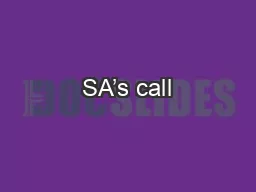 SA’s call