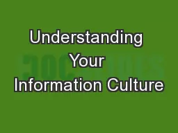 Understanding Your Information Culture