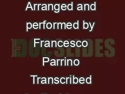 Coldplay  Magic Arranged and performed by Francesco Parrino Transcribed by Bert Logar