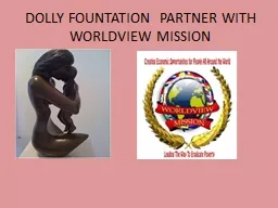 DOLLY FOUNTATION  PARTNER WITH WORLDVIEW MISSION
