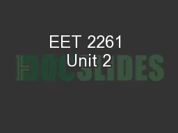 EET 2261 Unit 2