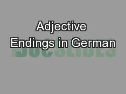 Adjective Endings in German