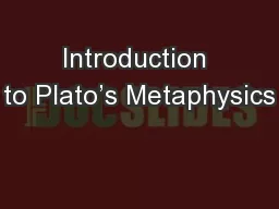 Introduction to Plato’s Metaphysics
