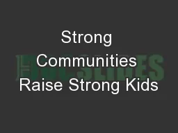 Strong Communities Raise Strong Kids