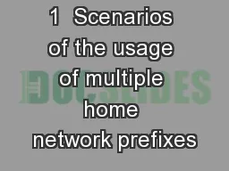 1  Scenarios of the usage of multiple home network prefixes