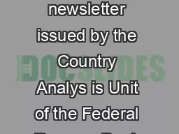 Asia Focus is a periodic newsletter issued by the Country Analys is Unit of the Federal