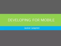 Developing for Mobile