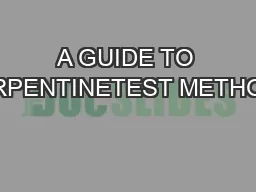 A GUIDE TO TURPENTINETEST METHODS