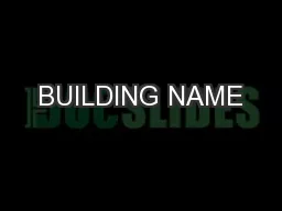 BUILDING NAME