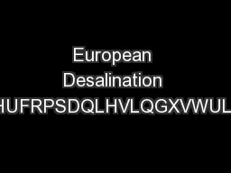 European Desalination Societ  ZDWHUFRPSDQLHVLQGXVWULHVJRYHUQP