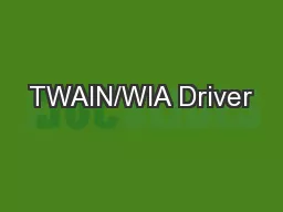 TWAIN/WIA Driver